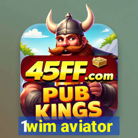 1wim aviator